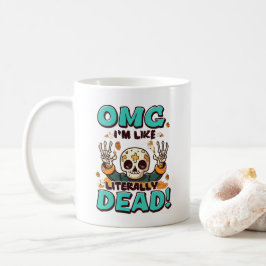 Jag är som Literally Dead Spooktacular Roligt Hall Kaffemugg