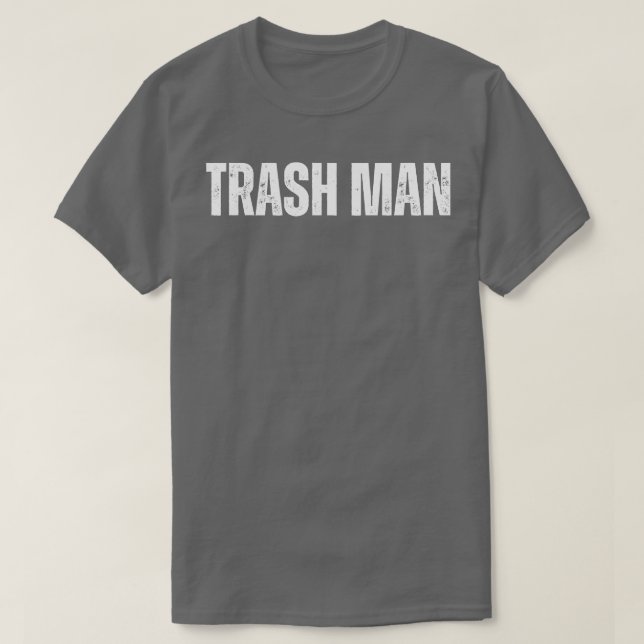 Jag är Sopor Man T Shirt (Design framsida)