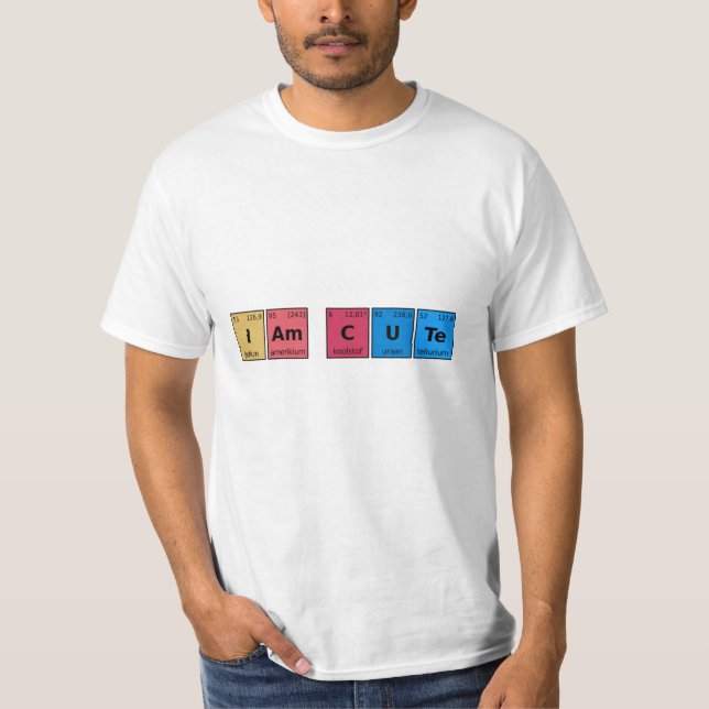 Jag är Söt Periodiska Systemet T Shirt (Framsida)