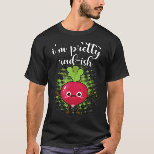 Jag är Söt Rad-Ish Funny Vegetarian Vegan Radish T Shirt