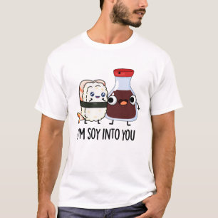 Jag är soy in i dig Cute Soy Sauce Pun T Shirt
