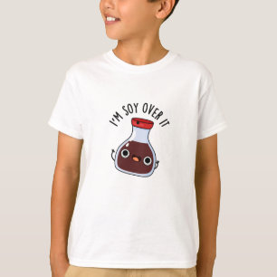 Jag är soy over it noj Soy Sauce Pun T Shirt