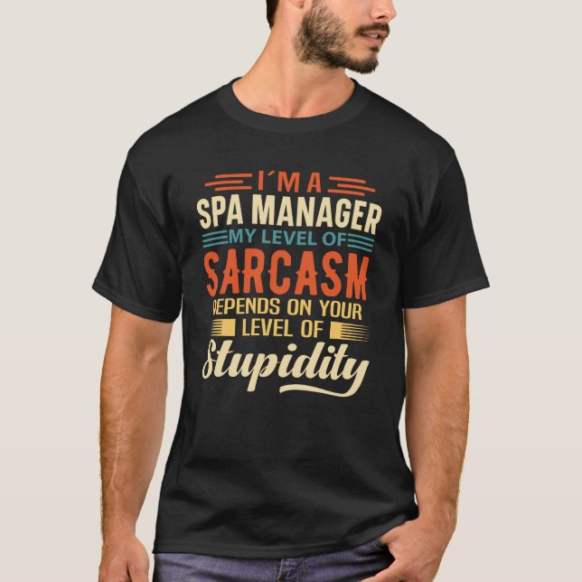 Jag är Spa Manager T Shirt (Framsida)