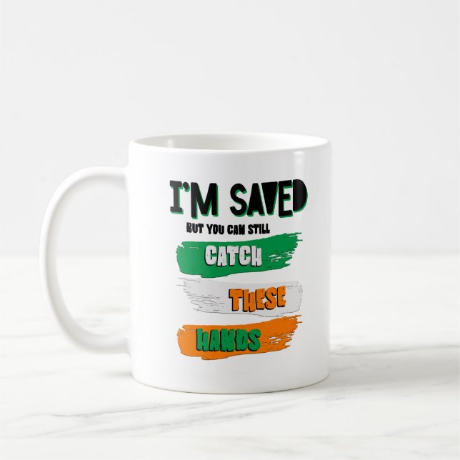 Jag är sparad, men du kan ändå fånga Händerna Kaffemugg (Vänster)