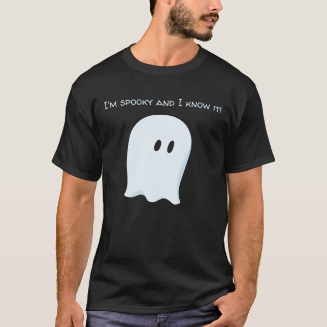 "Jag är Spooky och jag vet det!" Ghost T Shirt (Framsida)