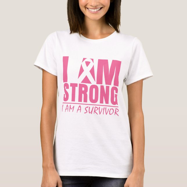 Jag är stark - jag är en överlevande - bröstcancer tee (Framsida)