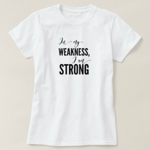 Jag är stark motiv T-Shirt