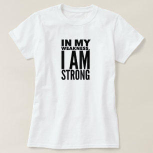 Jag är stark. t shirt