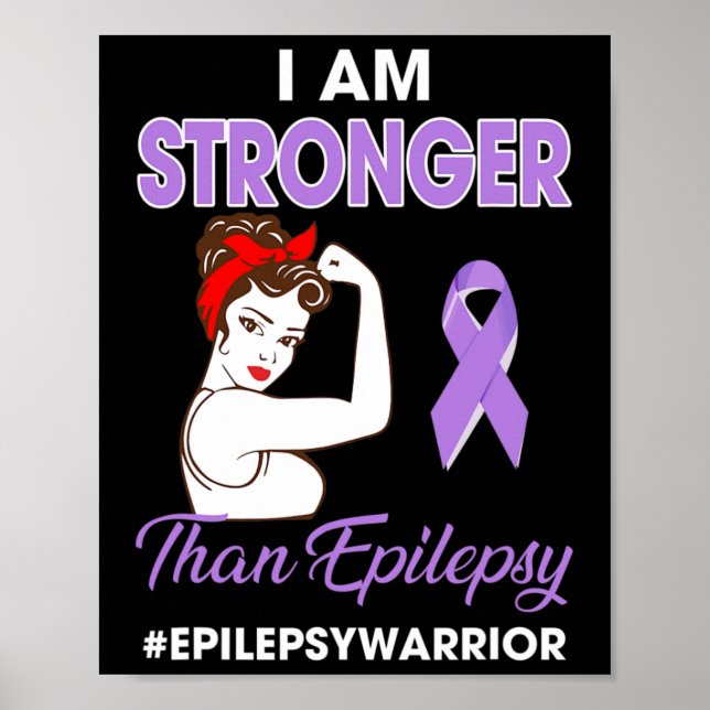 Jag är starkare än Epilepy - Epilepsy Awareness Wa Poster (Framsidan)