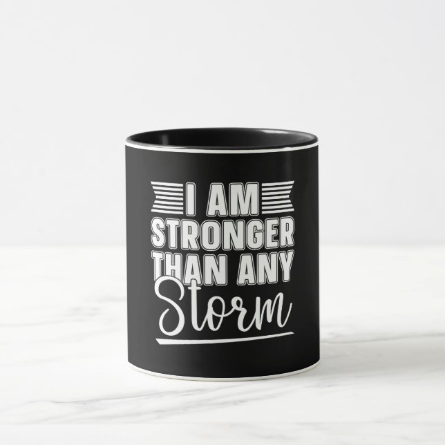 Jag är starkare än någon storm. mugg (Center)