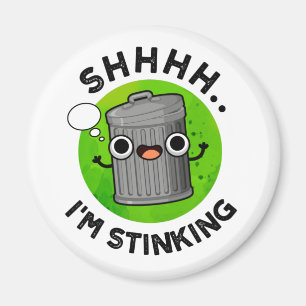 Jag är Stinking Funny Smelly Sopor Pun Magnet