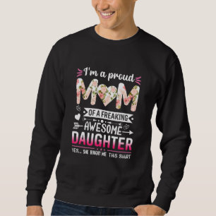 Jag är stolt Mamma från dotter Mors dag Lång Ärmad Tröja