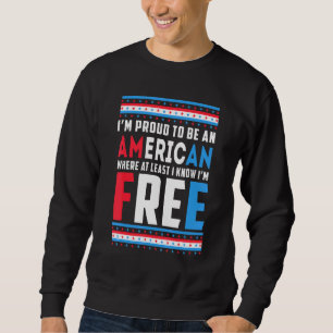 Jag är stolt över att vara en amerikansk patriotis lång ärmad tröja