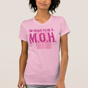 Jag är stolt över att vara MAID OF HONOR T Shirt