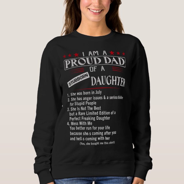 Jag är stolt över en envis dotter Pappa T Shirt (Framsida)
