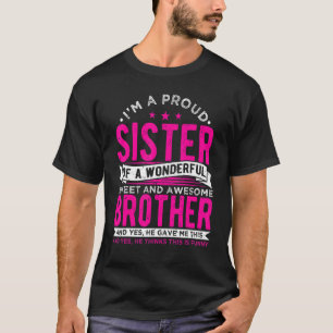 Jag är stolt över en Fantastisk-bror, Syskon T Shirt