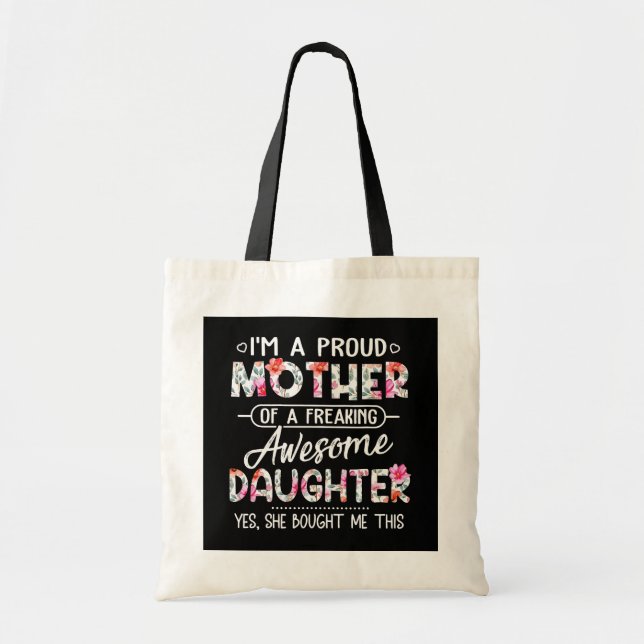 Jag är stolt över en Mor av en Fantastisk-dotter. Tygkasse (Framsidan)