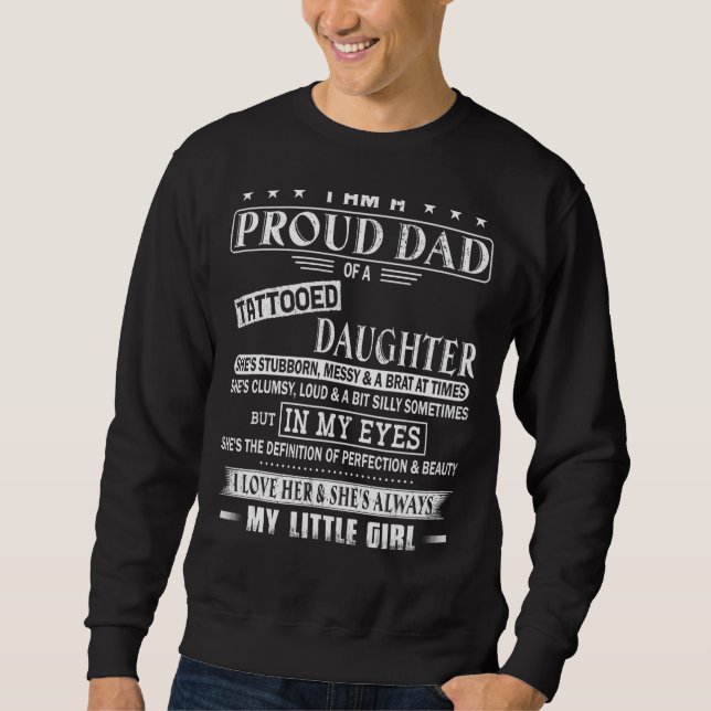 Jag är stolt över en tatuerad dotter Pappa Lång Ärmad Tröja (Framsida)