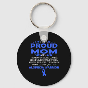 Jag är stolt över mamma av Alopecia krigare Nyckelring