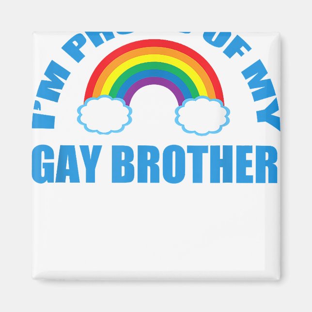 Jag är stolt över min Gay Brother Magnet (Framsidan)