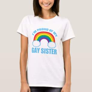Jag är stolt över min Gay Sister T-shirt