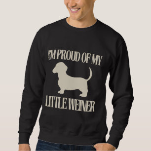 Jag är stolt över min lilla Weiner Rolig hund Älsk Lång Ärmad Tröja