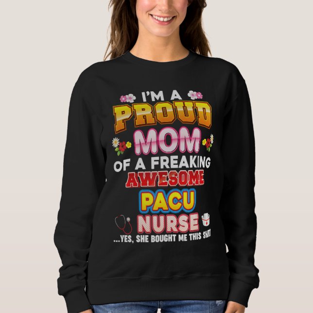 Jag är stolt över Pacu Nurse Freaking FantastiskMO T Shirt (Framsida)