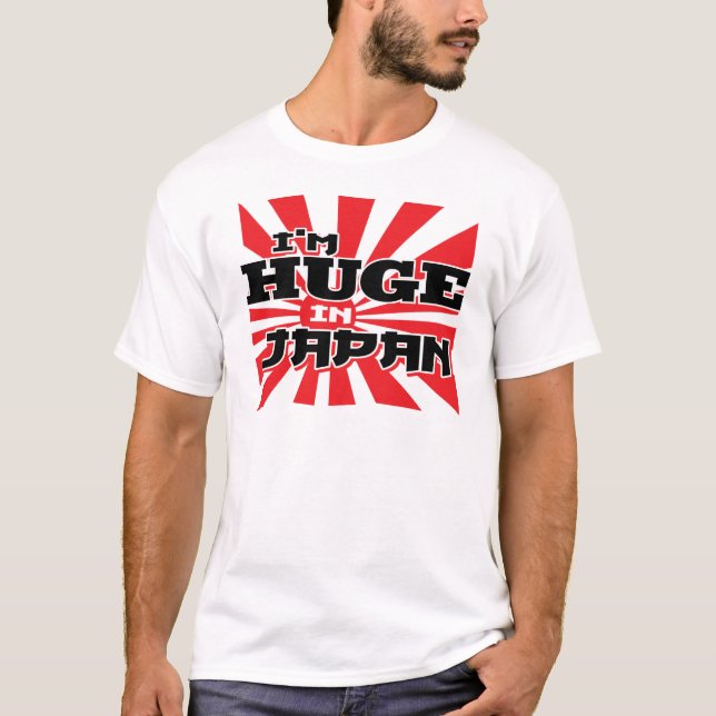 Jag är stor i Japan T Shirt (Framsida)