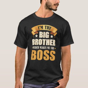 Jag är storebror som gör mig till Chef T Shirt