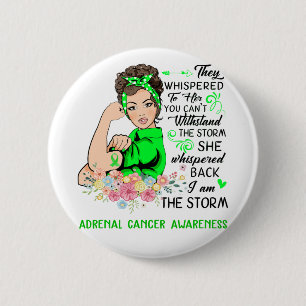 Jag är Storm ADRENAL CANCER-medvetenheten Knapp