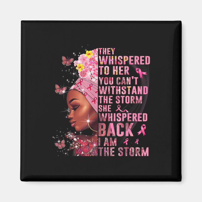 Jag är Storm Black Woman Afro Breast Cancer Awar Magnet (Framsidan)