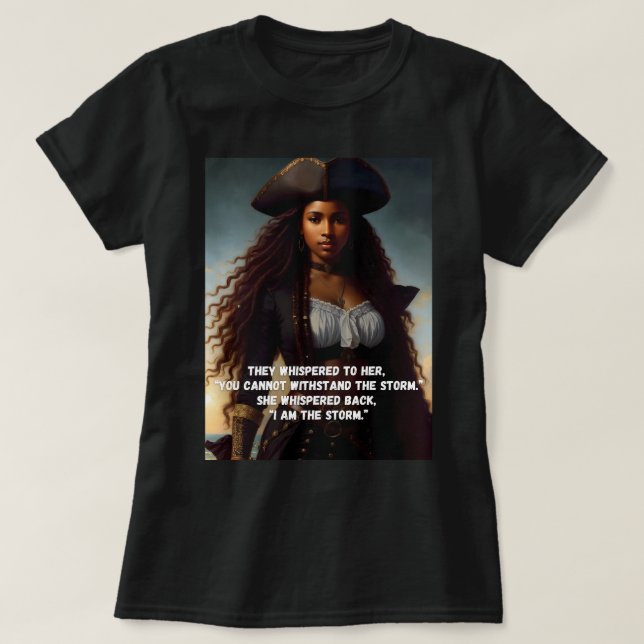 Jag är Storm Black Woman Pirat Art T Shirt (Design framsida)