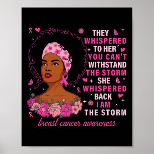 Jag är Storm Black Woman Rosa Breast Cancer Awar Poster