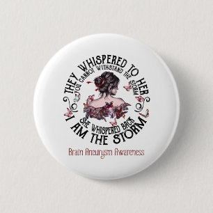 Jag är Storm Brain Aneurysm Awareness Knapp