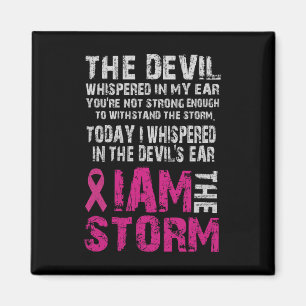 Jag är Storm Breast Cancer Awareness Comfort Magnet