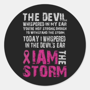 Jag är Storm Breast Cancer Awareness Comfort Runt Klistermärke