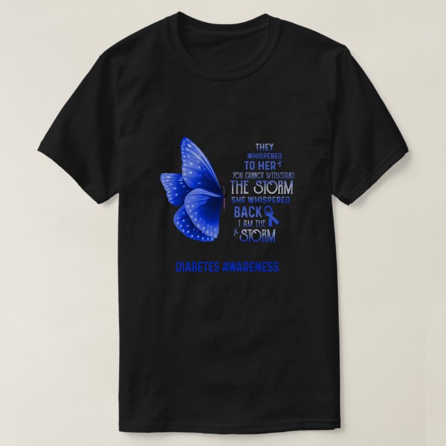 Jag är Storm Diabetes Awareness Butterfly T Shirt (Design framsida)