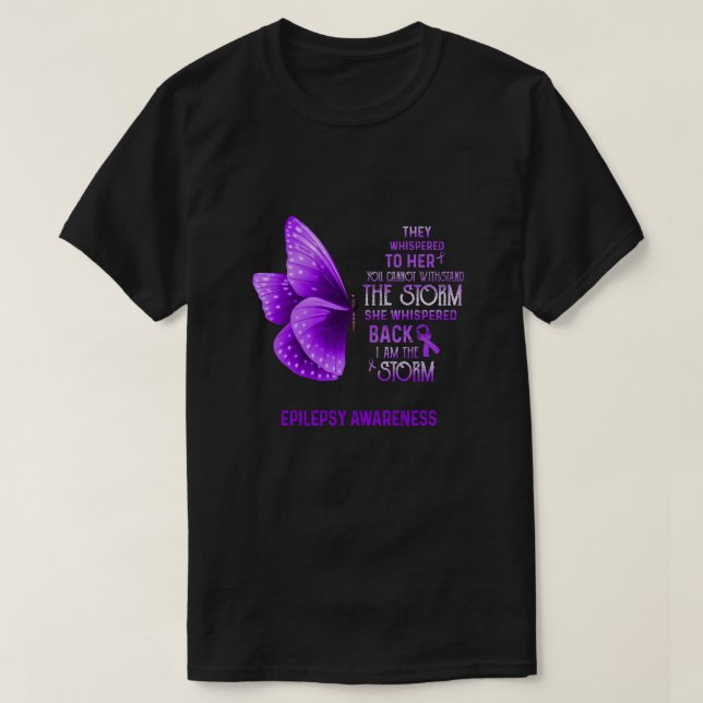 Jag är Storm Epilepsy Awareness Butterfly T Shirt (Design framsida)