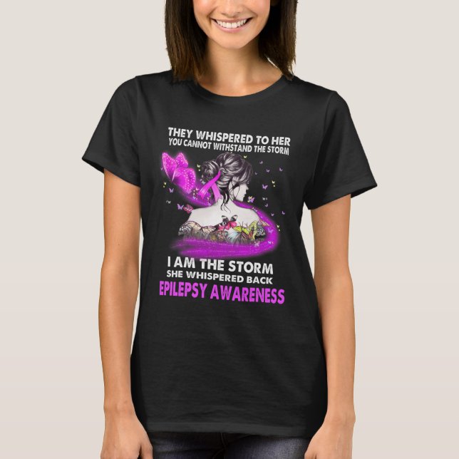 Jag är Storm Epilepsy-medvetenheten T Shirt (Framsida)