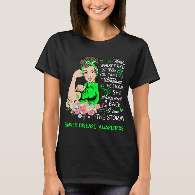 Jag är Storm Graves Disease Awareness T Shirt (Framsida)