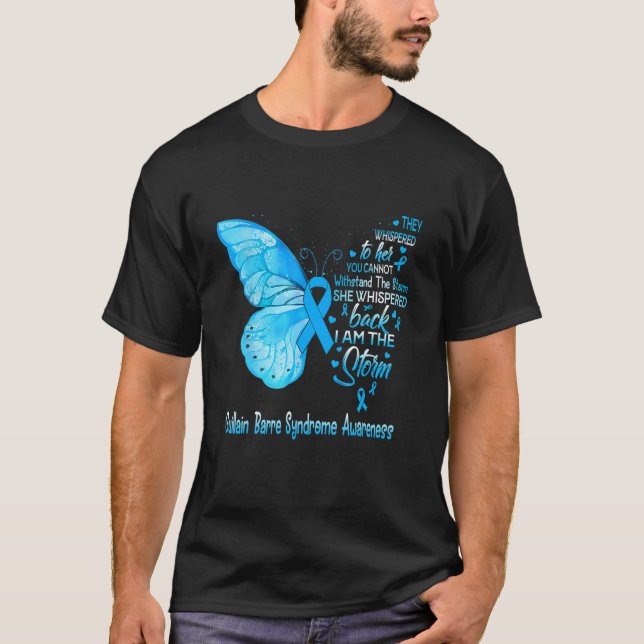 Jag är Storm Guillain Barre Syndrome Awareness B T Shirt (Framsida)