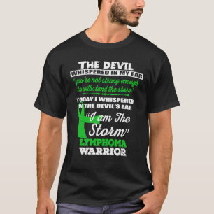 Jag är Storm Lymphoma Warrior T Shirt