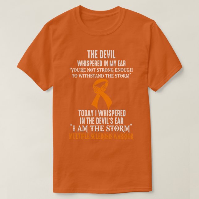Jag är Storm Många Sclerosis Awareness Warrio T Shirt (Design framsida)