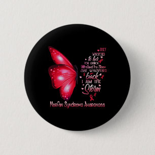 Jag är Storm Marfan Syndrome Awareness Butterfly Knapp