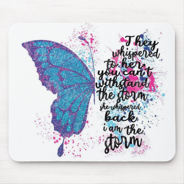 Jag är Storm Motivational Butterfly Quote Musmatta (Framsidan)