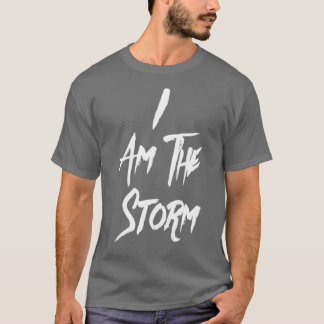 Jag är Storm Motiverande design Warrior Mind vi T Shirt