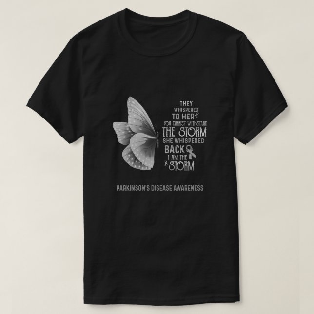 Jag är Storm Parkinsons sjukdomskänsla T Shirt (Design framsida)