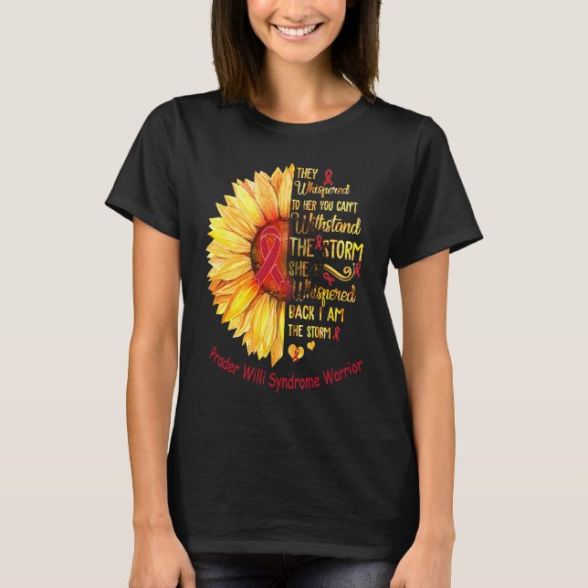 Jag är Storm Prader Willi Syndrome Warrior T Shirt (Framsida)
