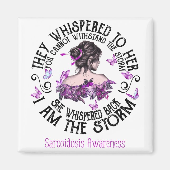 Jag är Storm Sarcoidosis Awareness Magnet (Framsidan)