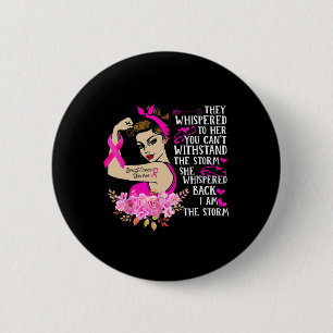 Jag är Storm Strong Women Breast Cancer Warrior P Knapp